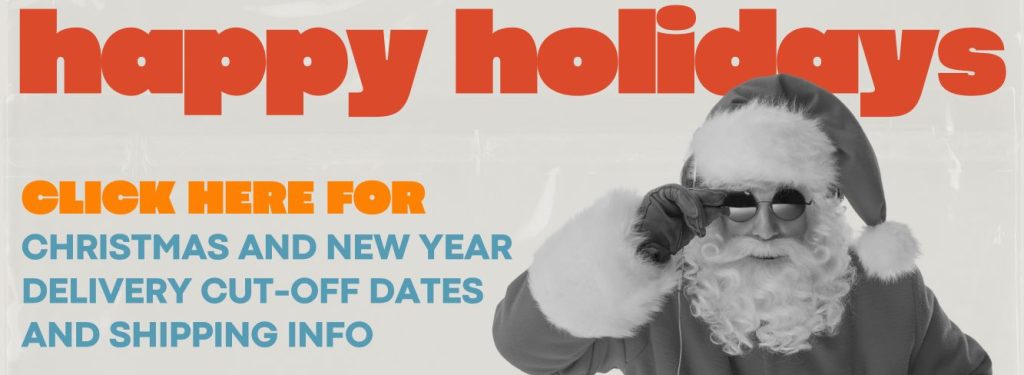 Christmas and New Year Delivery Cut Off Dates